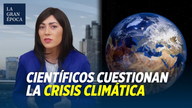 ‘No hay emergencia climática’: científicos piden un debate razonado