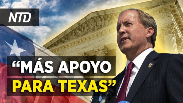 NTD Noticias: Texas suma apoyo en la Corte Suprema; EE.UU. sanciona a funcionario chino