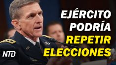 Noticias NTD: Flynn: Ejército podría repetir elecciones; Mike Pence recibió vacuna contra el virus del PCCh