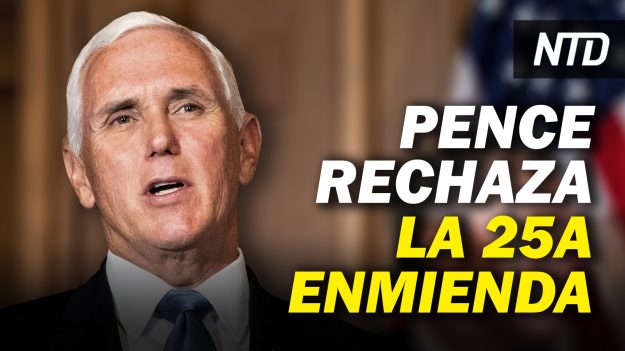 NTD Noticias: Pence rechaza destituir a Trump; Youtube bloquea el canal de Trump