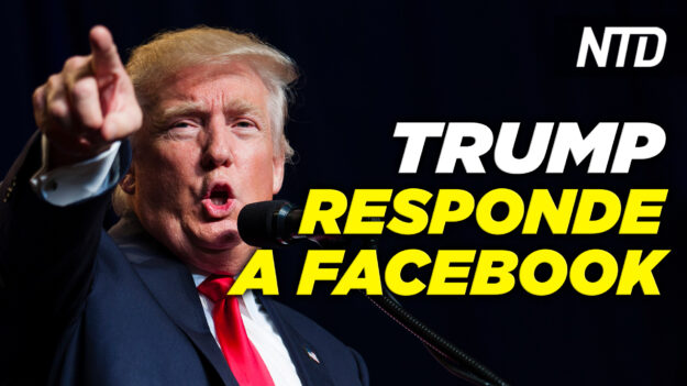 NTD Noticias: Trump responde a decisión de Facebook; Abogado de Dereck Chauvin solicita nuevo juicio