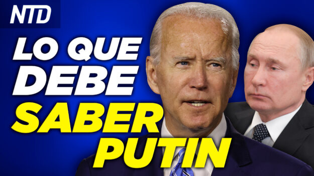 NTD Noticias: Biden: Le haré saber a Putin lo que debe saber;  DHS: 2,127 niños sin registro de reunificación.