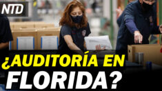 NTD Noticias: Florida podría sumarse a los estados con auditoría electoral; Tx: Ordenan arresto contra legislador demócrata