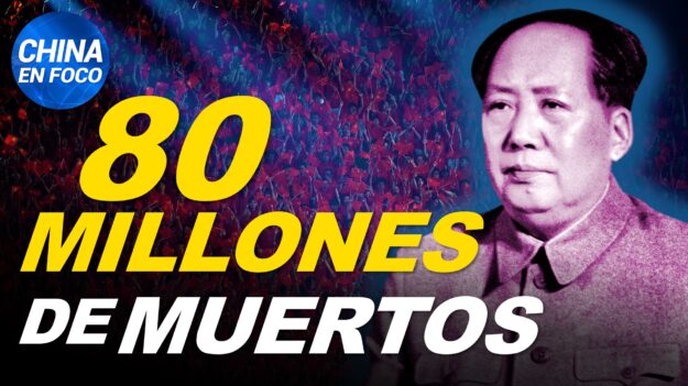 China en Foco: Partido Comunista Chino mata a 80 millones de personas ¿Cómo lo hizo?