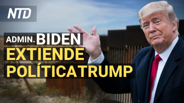 Biden extiende política migratoria de Trump; Inician desalojos y Casa Blanca no puede evitar | NTD