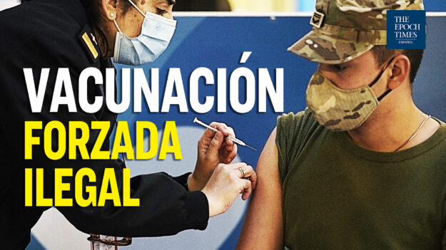 Al Descubierto: Vacunación forzada e ilegal dentro del ejército estadounidense