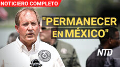 NTD Noticias: Estados buscan recobrar política “Permanecer en México”; SCOTUS se niega bloquear ley de aborto