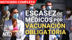 NTD Noticias: Instituciones escasas de personal médico; Senado atorado en elevar el techo del endeudamiento