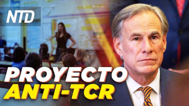 NTD Noticias: Texas: Envían proyecto anti TCR a Abbott; Demandan a administración Biden por baños transgénero