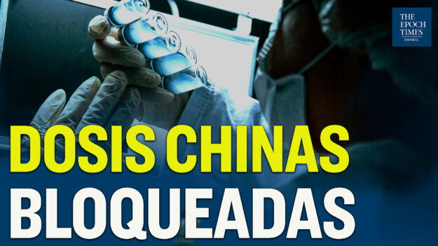 12 Millones de dosis chinas son bloqueadas por fabricación en una planta no autorizada