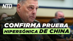 NTD Noticias: Gral. Milley confirma prueba hipersónica de China; DHS limita las detenciones en la frontera