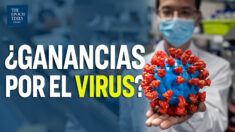 ¿Cree que las grandes farmacéuticas se benefician del virus?