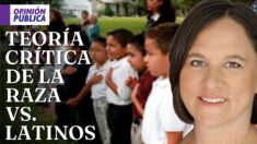 Latinos contra la Teoría Crítica de la Raza en escuelas