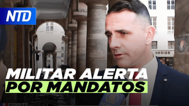 NTD Noticias: Capitán de ejército alerta sobre mandatos; Juez determina que farmacias propagan opioides