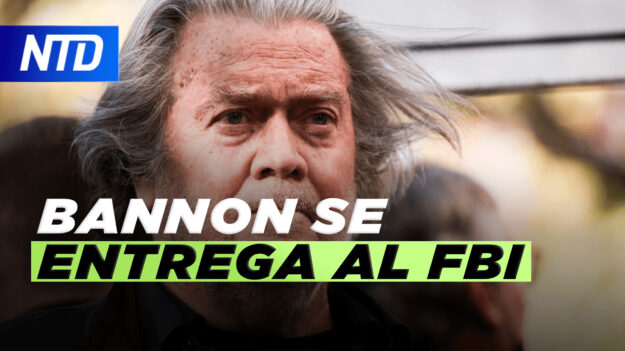 NTD Noticias: Bannon se entrega al FBI; Dir. Nal. de Salud de EE. UU. denuncia Fallo contra mandato