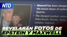 NTD Noticias: Revelarán fotografías de Maxwell y Epstein; Grupo empresarial rechaza mandato de NYC