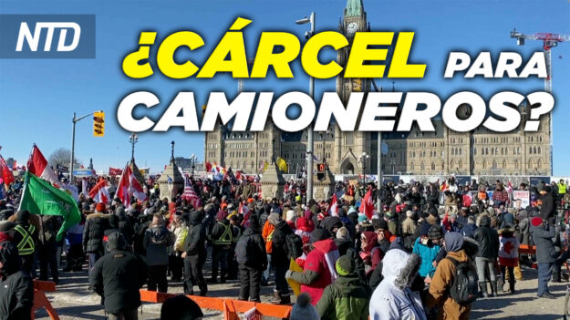 NTD Noticias: Canadá: Convoy de camioneros enfrenta multas y cárcel; Spotify «combatirá la desinformación»