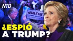 NTD Noticias: Durham: Clinton financió espionaje a Trump; EE.UU. cierra embajada en Kiev