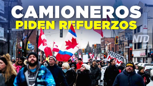 NTD Noticias: Convoy de camioneros pide refuerzos en Ottawa; Filadelfia elimina pase de vacunación