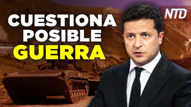 NTD Noticias: Líder ucraniano resta importancia a posibilidad de guerra; EE. UU. se prepara ante amenaza rusa