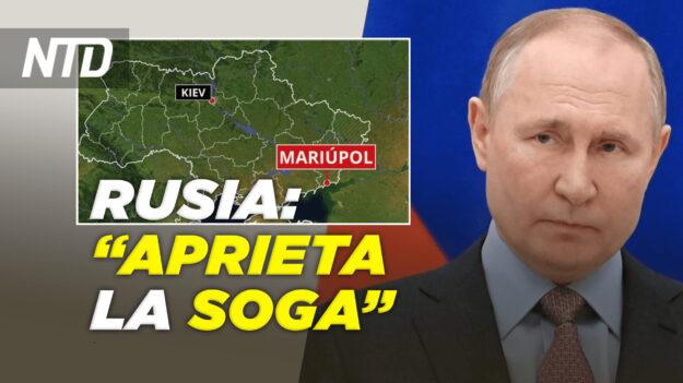 Rusia aprieta soga en Mariupol; Putin dice que Kiev retrasa proceso de negociación