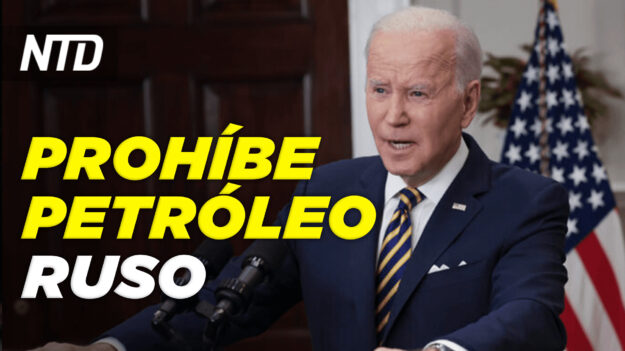 Biden prohíbe importación de petróleo ruso; Ucrania afirma la muerte de un 2° General ruso