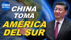 China toma América del Sur: Potencias mundiales frente a un punto de inflexión