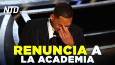 Will Smith renuncia a la Academia tras bofetada; DHS: Título 42 desaparecerá el 23 de mayo  | NTD