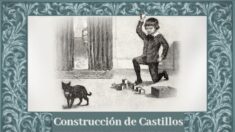 Cuentos morales para niños: «Construcción de castillos»