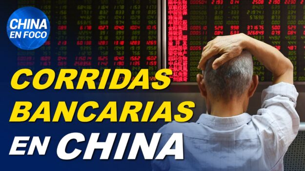 ¿Inminente colapso financiero en China?: Corridas bancarias, cierres y retenciones en el país