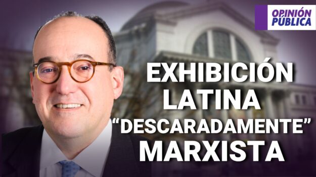 Exhibición latina del Smithsonian es un intento marxista de destruir la historia: Mike Gonzalez