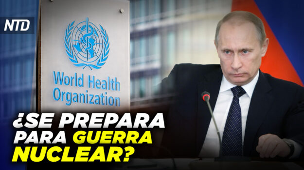 NTD Noche [27 ene] ¿OMS se prepara para una guerra nuclear? Publican video del ataque a Paul Pelosi