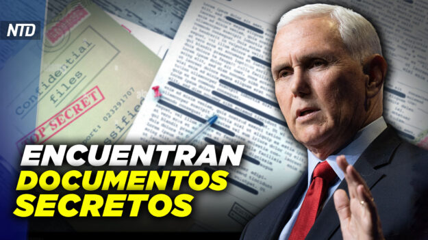 NTD Día [24 ene] Hallan documentos clasificados en casa de Pence; FDA planea una inyección anual de COVID-19