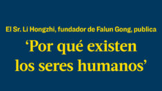 Li Hongzhi, fundador de Falun Gong, publica “Por qué existen los seres humanos”