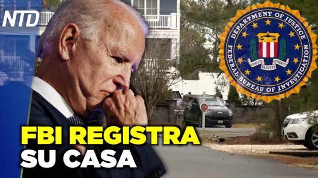 NTD Día [01 feb] FBI registra la casa de Biden en Rehoboth Beach; La Casa Blanca dará fin a emergencia por COVID-19