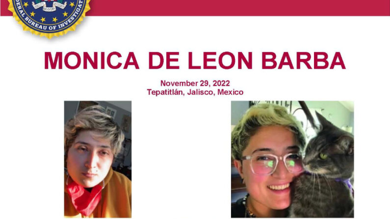 Fotografía del cartel del Buró Federal de Investigaciones de Estados Unidos (FBI) donde aparece Mónica de León Barba fue secuestrada el 29 de noviembre de 2022 mientras caminaba a casa con su perro en Tepatitlán, estado de Jalisco, México. EFE/FBI