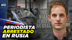 NTD Día [30 mar] Arrestan periodista estadounidense en Rusia; Rand Paul bloquea iniciativa para prohibir TikTok