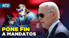 NTD Noche [1 mayo] Biden pone fin a mandatos de vacunación; Junta contrademandará a Disney