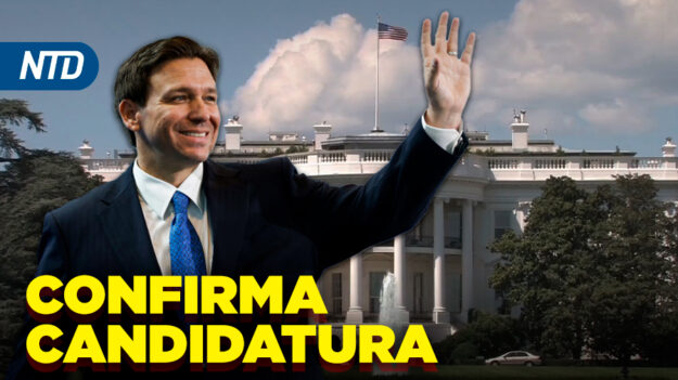 NTD Noche [24 mayo] DeSantis anuncia candidatura en Twitter y Trump reacciona en redes sociales