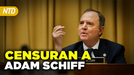 NTD Día [22 junio] Censuran al Rep. Adam Schiff; Jueza nombrada por Trump llevará caso de Hunter