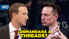 NTD Noche [7 Julio] Acusan a Threads de censura y Musk amenaza con demandar a la red social