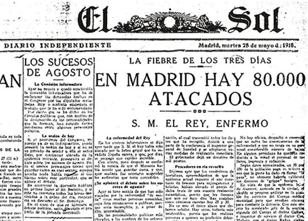 El titular del periódico The Sun (literalmente "Diario Independiente") reza: "La Fiebre de los Tres Días en Madrid hay 80,000 atacados. Su Majestad el Rey, Enfermo. 28 de mayo de 1918. (Dominio Público)