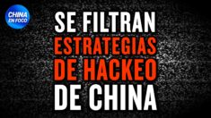 Documentos filtrados enseñan cómo China ataca a otros países con piratas informáticos
