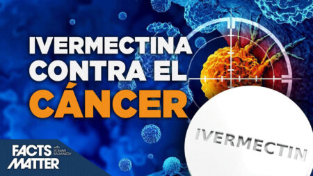 Ivermectina, ¿un ‘potente medicamento’ para combatir el cáncer? Un vistazo a las evidencias