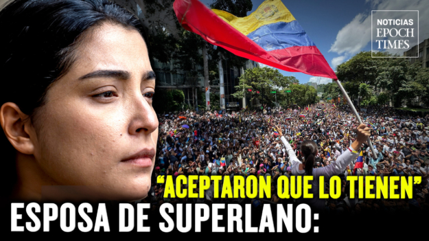 Esposa del líder opositor venezolano: Freddy Superlano, implora ayuda internacional