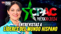 CPAC México: Entrevistas a Líderes del Mundo Hispano