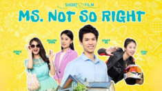 El cortometraje «Ms. Not So Right» se estrena en Gan Jing World