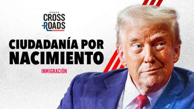 Trump dice que acabará con la nacionalidad por nacimiento el primer día | Crossroads en español