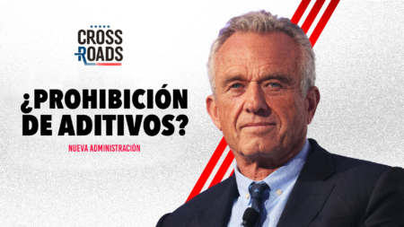 RFK Jr. insinúa que los aditivos alimentarios podrían ser prohibidos pronto | Crossroads en español