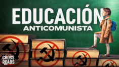 Nuevo proyecto de ley pretende enseñar a niños los peligros del comunismo | Crossroads en español